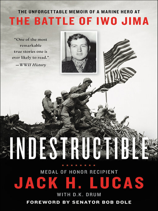 Title details for Indestructible by Jack H. Lucas - Available